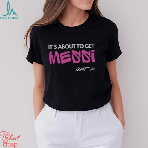Get Messi Goat 10 Miami 2 Sided Shirt