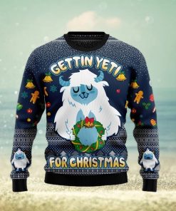 Gettin’ Yeti for Christmas Christmas Gift Ugly Christmas Sweater Xmas Holiday