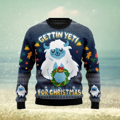 Gettin’ Yeti for Christmas Christmas Gift Ugly Christmas Sweater Xmas Holiday