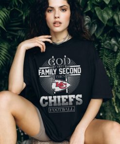 God First Family Second Then Kansas City Chiefs Logo Football Team T Shirt