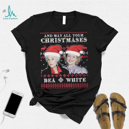 Golden Girl May All Your Christmas T shirt, Betty White Bea Arthur Christmas Shirt