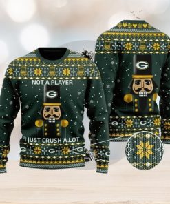 Green Bay Packers Not A Player I Just Crush Alot Ugly Christmas Sweater