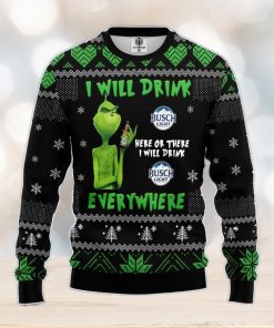 Grinch Drunk Busch Beer Ugly Christmas Sweater Amazing Gift Men And Women Christmas Gift