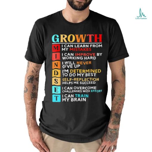 Growth Mindset Definition   Motivational Quote Inspiration T Shirt