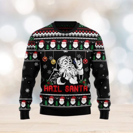 Hail Santa Ugly Christmas Sweater Gift Men Women