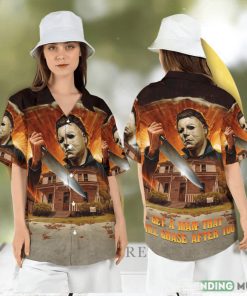 Halloween Michael Myers Hawaiian Shirt Get a Man that will Chase after You Button Shirt Horror Movie Character Aloha Shirt