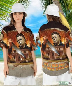 Halloween Michael Myers Hawaiian Shirt Get a Man that will Chase after You Button Shirt Horror Movie Character Aloha Shirt