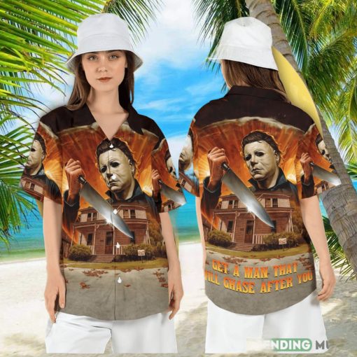 Halloween Michael Myers Hawaiian Shirt Get a Man that will Chase after You Button Shirt Horror Movie Character Aloha Shirt