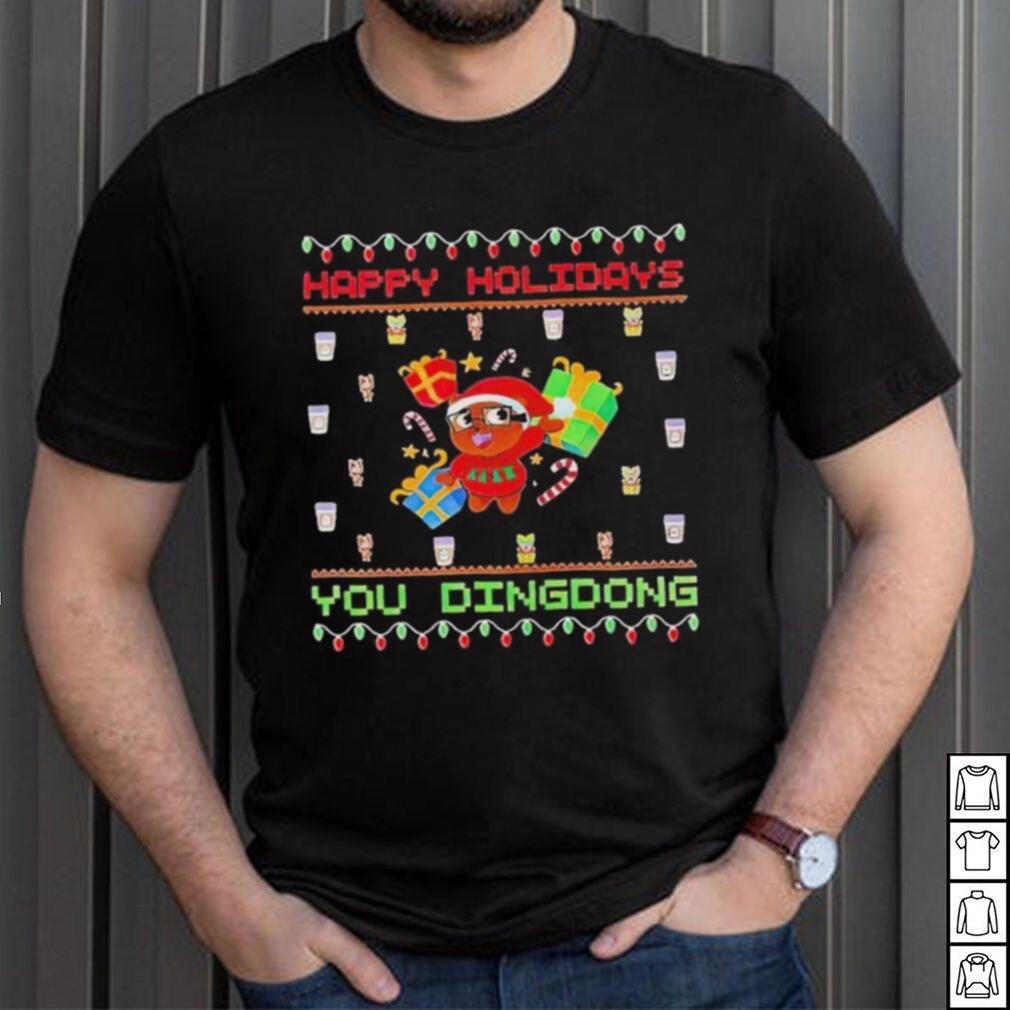 Happy Holidays you dindong ugly Christmas shirt Happy Holidays you dindong ugly Christmas shirt