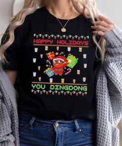 Happy Holidays you dindong ugly Christmas shirt