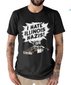 Harebrained Design I Hate Illinois Nazis Shirt