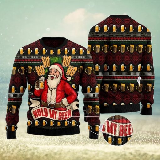 Ho Ho Hold My Beer Christmas Gift Ugly Christmas Sweater Xmas Holiday