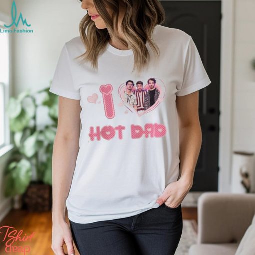 I Love Hot Dads Jonas Brothers Shirt Vintage 90S Five Albums One Night Sweatshirt Unisex