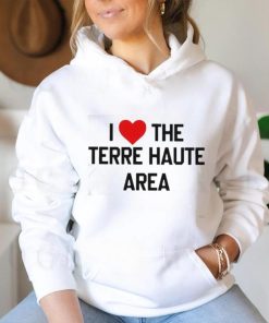 I Love The Terre Haute Area Shirt