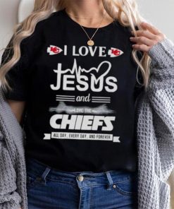 I love Jesus and love the Chiefs All day Every day and forever shirt