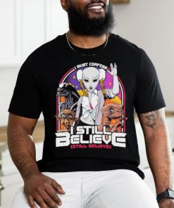 I must confess I still believe in aliens shirt