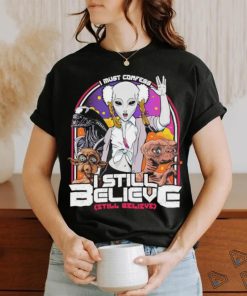 I must confess I still believe in aliens shirt
