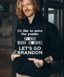 I’d like to solve the puzzle fuck Joe Biden Let’s go Brandon shirt