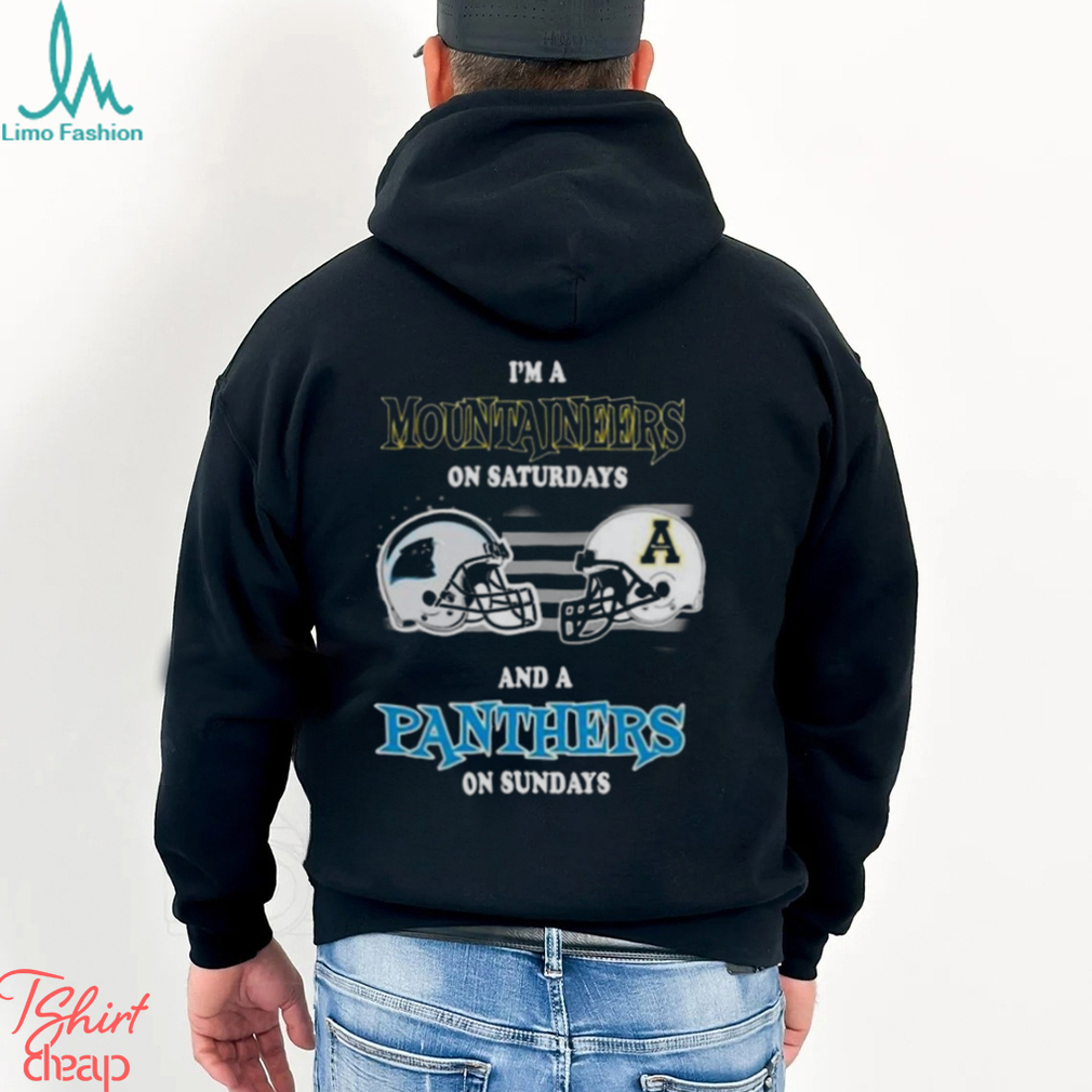 I'm A Carolina Panthers On Saturdays And A Appalachian State Mountaineers  On Sundays 2023 T-Shirts, hoodie, sweater, long sleeve and tank top