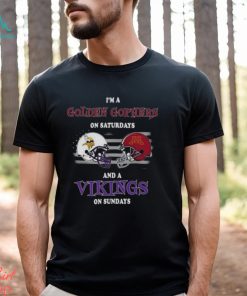 I'm A Minnesota Golden Gophers On Saturdays And Minnesota Vikings On  Sundays 2023 Shirt, hoodie, sweater, long sleeve and tank top