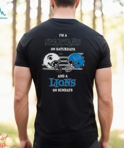 I’m A Michigan State Spartans On Saturdays And A Detroit Lions On Sundays 2023 shirt