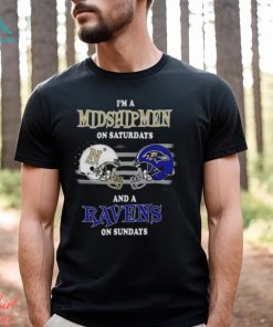 I’m A Navy Midshipmen On Saturdays And A Baltimore Ravens On Sundays 2023 shirt