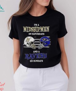 I’m A Navy Midshipmen On Saturdays And A Baltimore Ravens On Sundays 2023 shirt