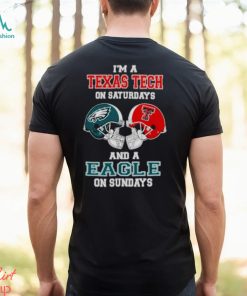 I’m A Texas Tech On Saturdays And A Eagles On Sundays Helmet 2023 T Shirt