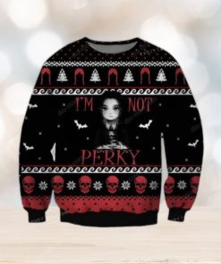 Im Not Perky Ugly Sweater