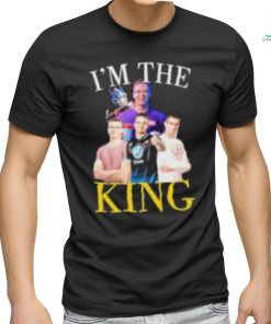 I’m The King Nick Eh 30 T Shirt