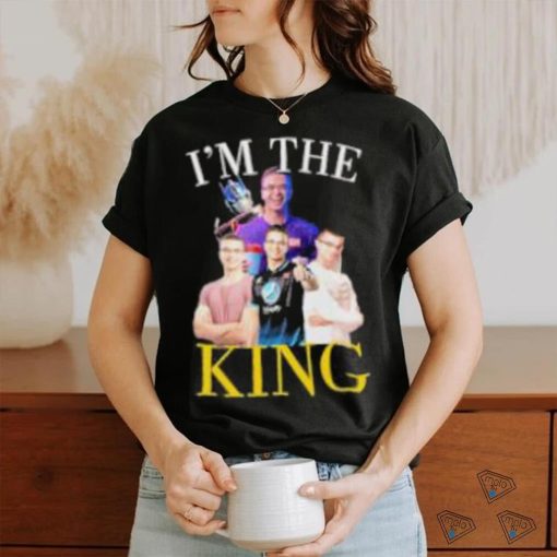 I’m The King Nick Eh 30 T Shirt