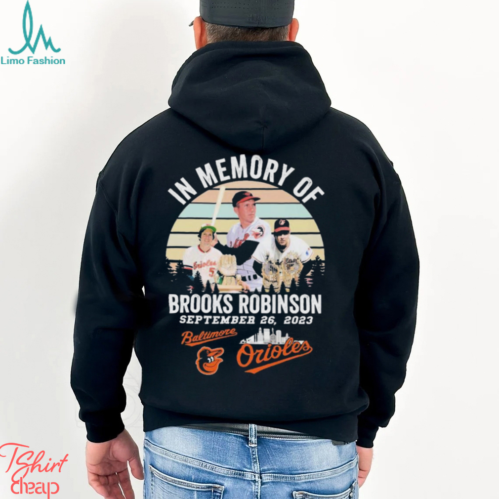 In Memory Of Brooks Robinson Baltimore Orioles T Shirt, hoodie