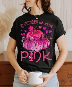 In October We Wear Pink Pumpkins Halloween Breast Cancer T Shirt