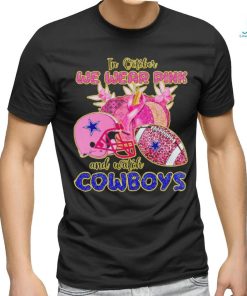 In october we wear Dallas Cowboys pink shirt, hoodie