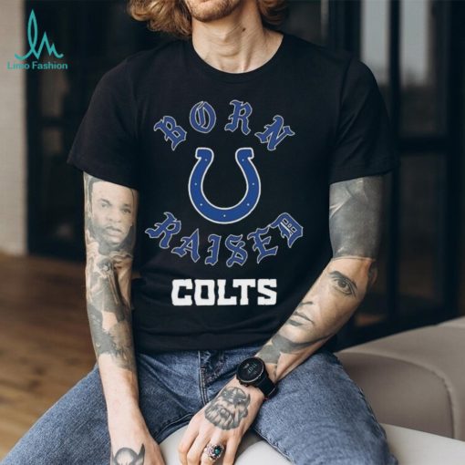 Indianapolis Colts Born X Raised Unisex T Shirt