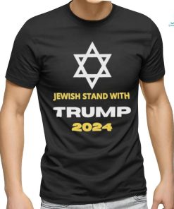 Jewish Stand With Trump 2024 Shirt