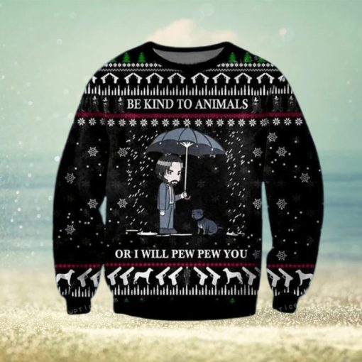 John Wick Be Kind To Animals Christmas Ugly Sweater Party