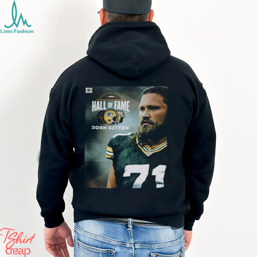 Josh Sitton Takes His Place In The Green Bay Packers NFL Hall Of Fame Go  Pack Go T Shirt - Limotees