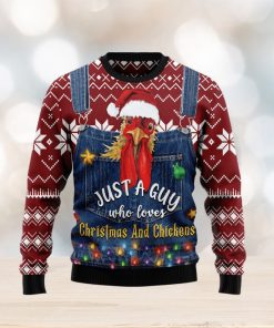 Just A Guy Who Loves And Chickens Ugly Christmas Sweater Gift Men Women