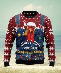 Just A Guy Who Loves And Chickens Ugly Christmas Sweater Gift Men Women