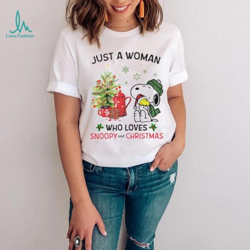 Just a woman who loves Snoopy and Christmas Shirt