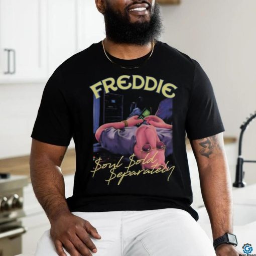 Kanecomics Freddie Soul Sold Separately Tee shirt