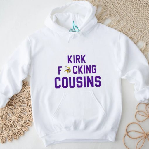 Kirk Fucking Cousins Minnesota Vikings shirt