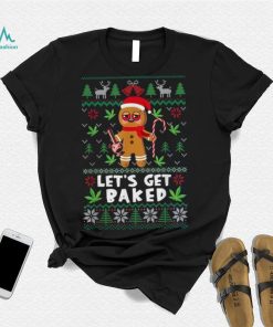 Lets Get Baked Funny Cookie Xmas Ugly Christmas Shirt