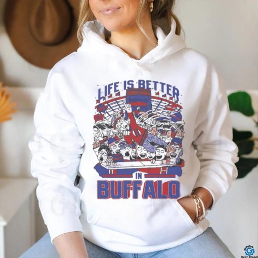 Life Is Better In Buffalo Bills Shirt