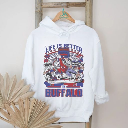 Life Is Better In Buffalo Bills Shirt