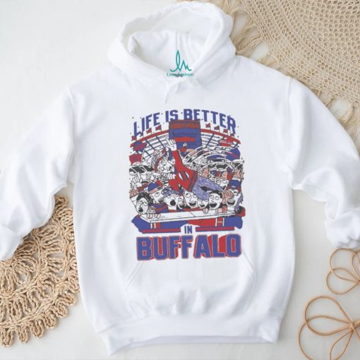 Life Is Better In Buffalo Bills Shirt