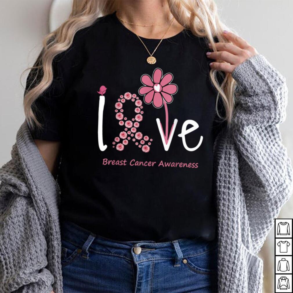 Love Breast Cancer Pink Ribbon Floral For Women And Men T Shirt Love Breast Cancer Pink Ribbon Floral For Women And Men T Shirt