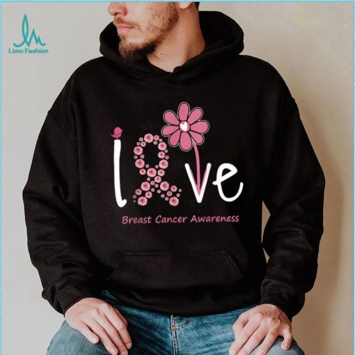 Love Breast Cancer Pink Ribbon Floral For Women And Men T Shirt
