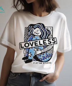Loveless blue like picasso shirt, hoodie